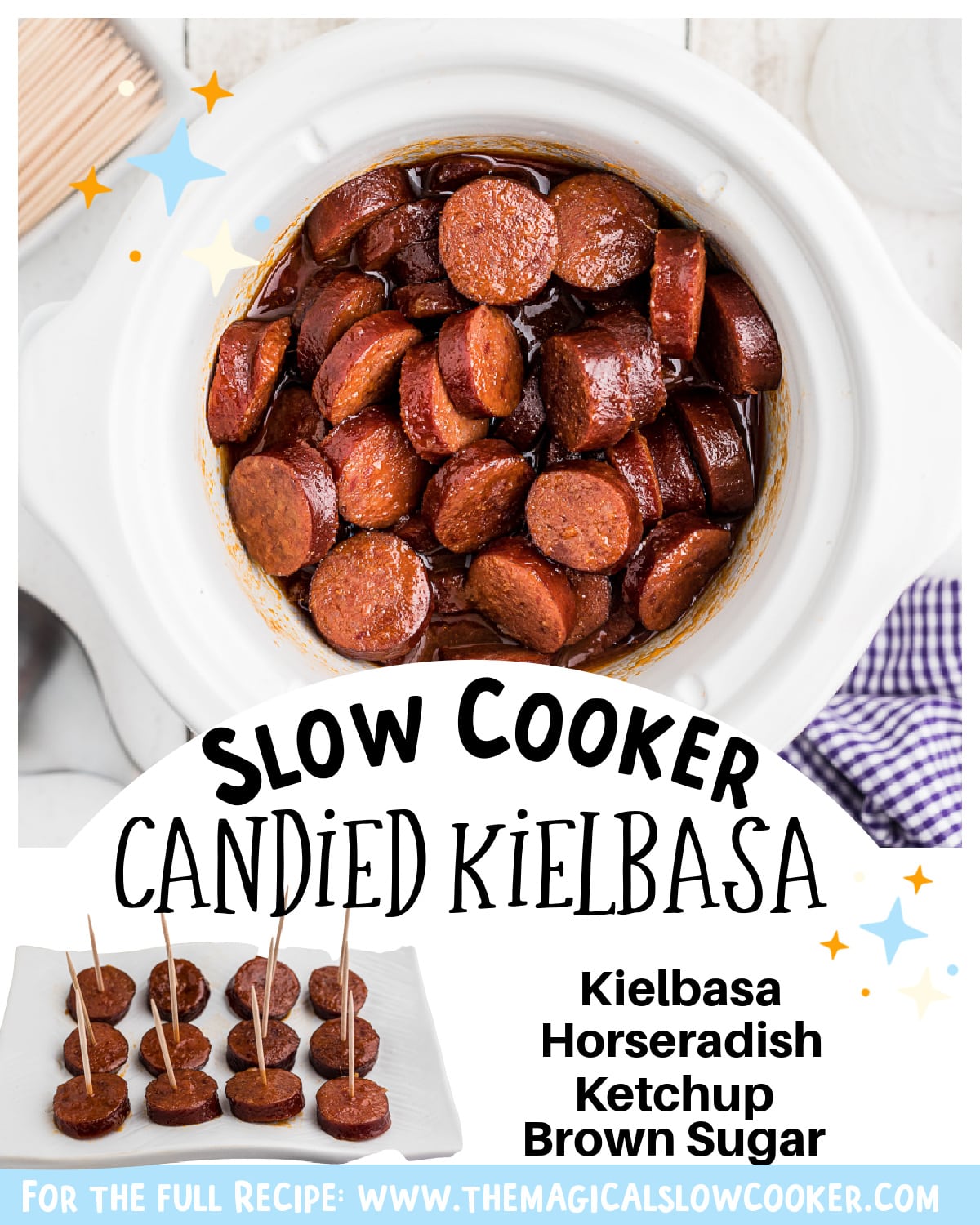 2 images of candied kielbasa with text of what ingredients are.