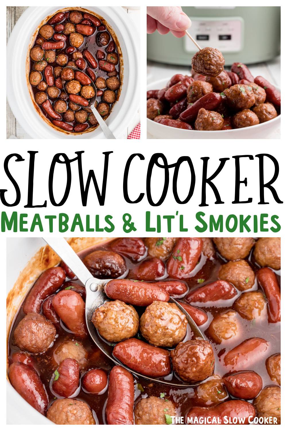 collage of meatballs and little smokies with text overlay.