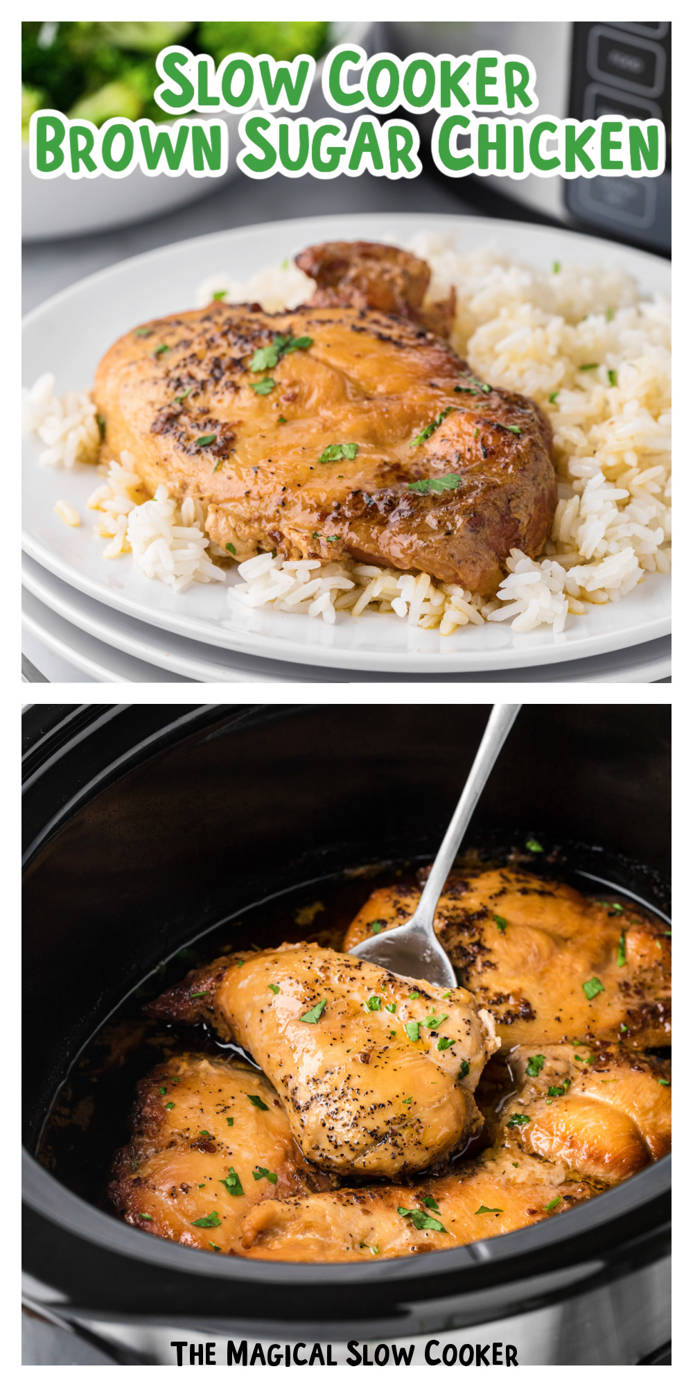 2 images of chicken cooked in brown sugar and Italian dressing for pinterest.