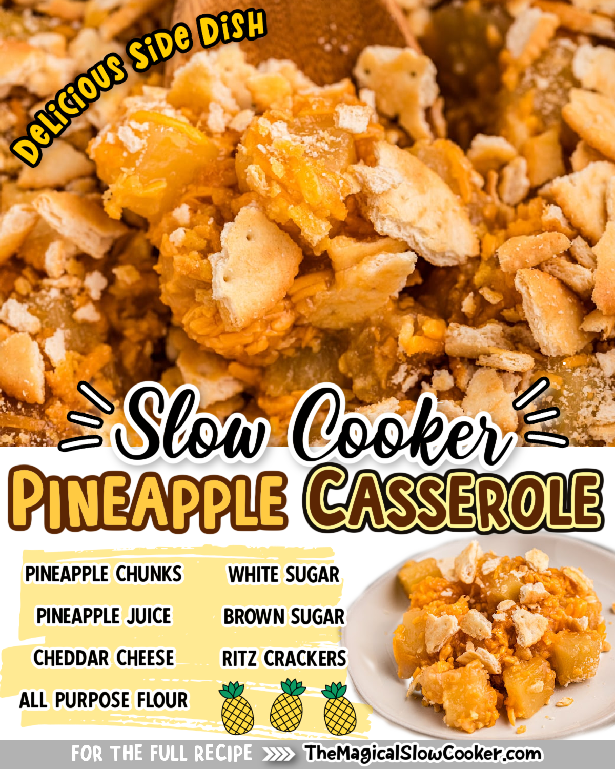 images of pineapple casserole with text of what the ingredients are for facebook.