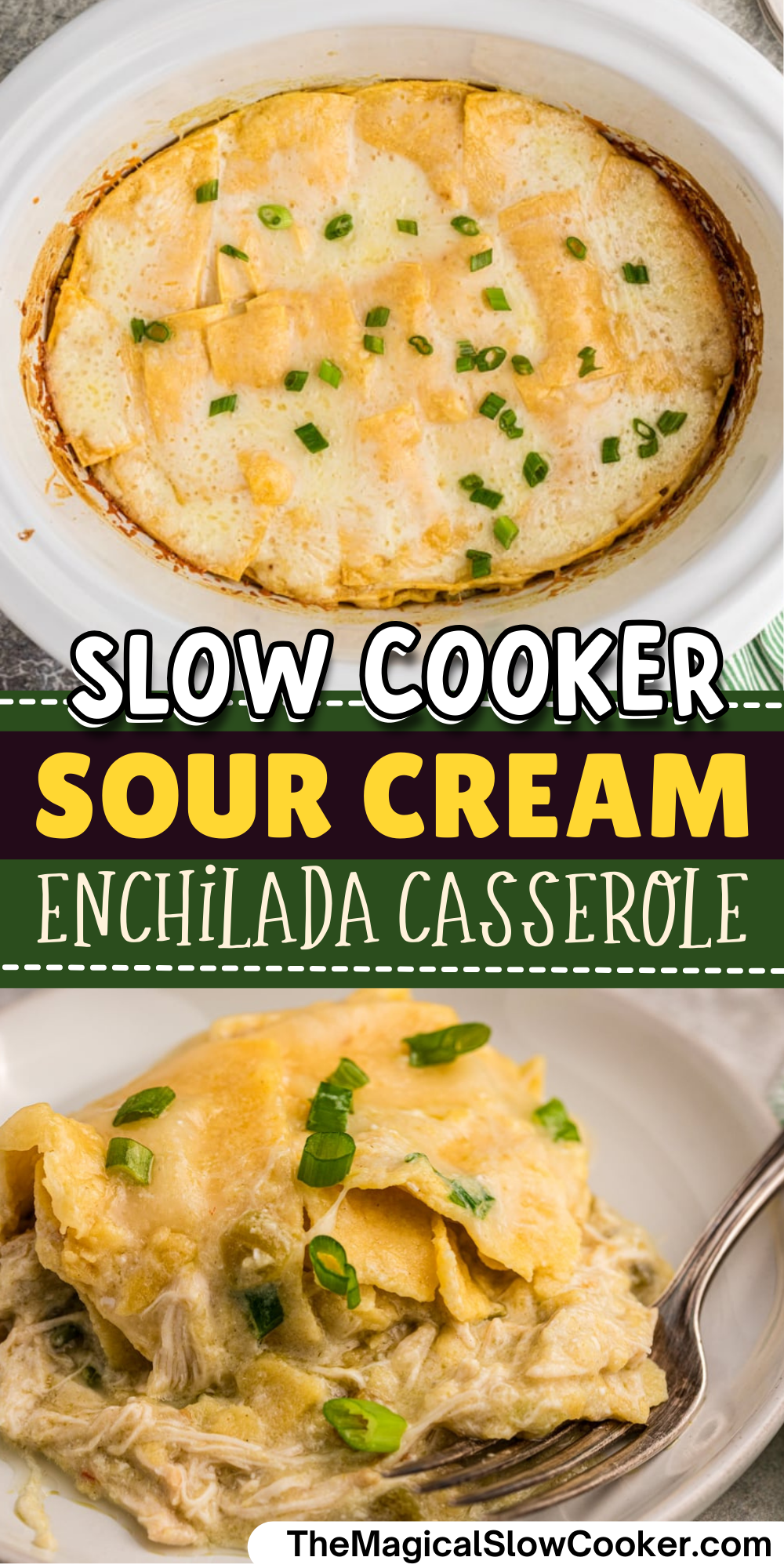 2 images of sour cream green enchiladas with text overlay for pinterest.